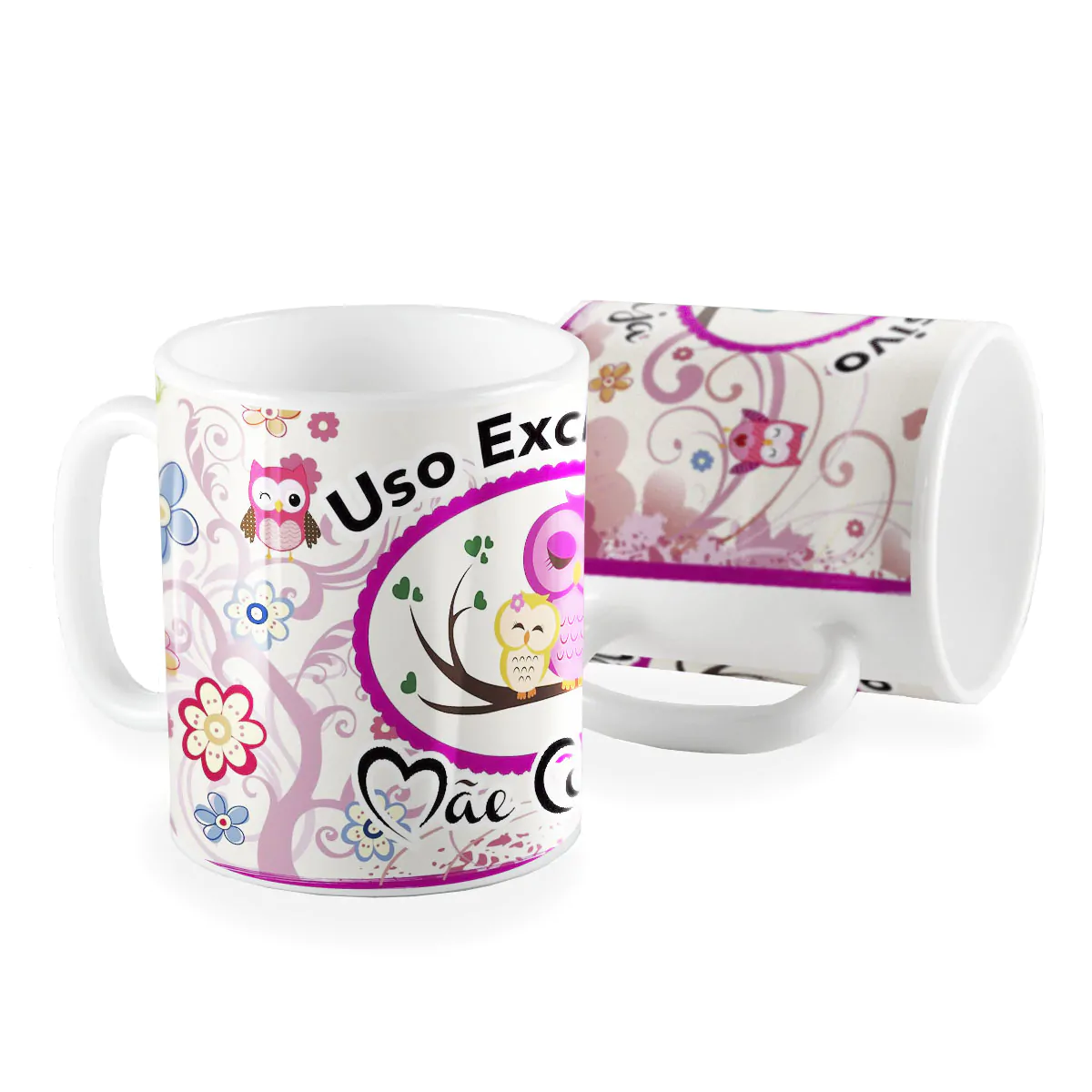 Caneca uso exclusivo da mae coruja